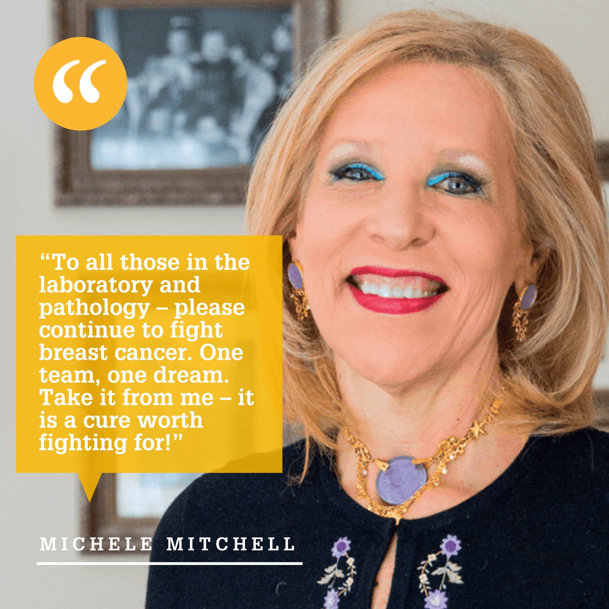 “To all those in the laboratory and #pathology – please continue to fight breast #cancer. One team, one dream. Take it from me – it is a cure worth fighting for!” – Michele Mitchell (@MyTwoCe16525326), #breastcancer survivor and patient advocate #breastcancerawarenessmonth