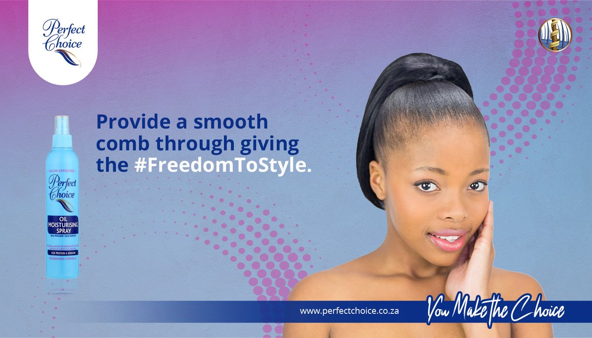 perfectchoicesa's tweet photo. Having trouble managing your hair? We've got you sorted with the Perfect Choice Oil Moisturiser. Show us your style and what inspired it and stand a chance to be featured on the Perfect Choice social media pages. #FreedomToStyle https://t.co/9i3YadVmOm