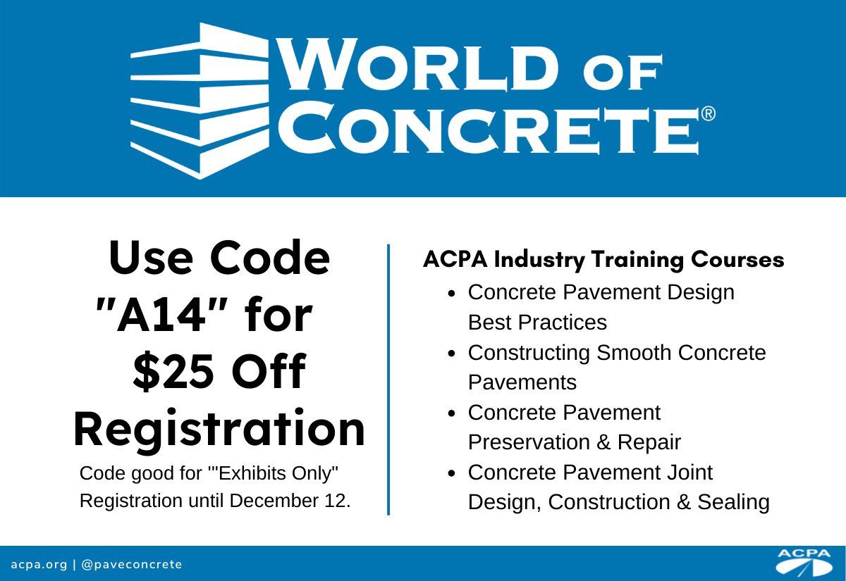 Registration is open for World of Concrete 2023! Click the link below to receive $25 off admission (some exclusions apply). Rates go up after 12/12/2022, so register soon.     
hubs.li/Q01qMzVx0