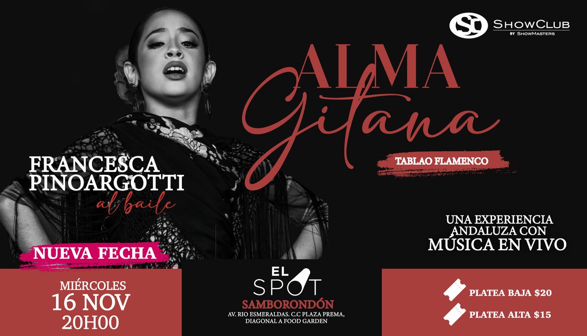 Ticketshow's tweet photo. ALMA GITANA (Tablao Flamenco)
Miércoles 16 de Noviembre, 2022 8:00 PM
El Spot - Samborondón https://t.co/ZrCGeqEpZz