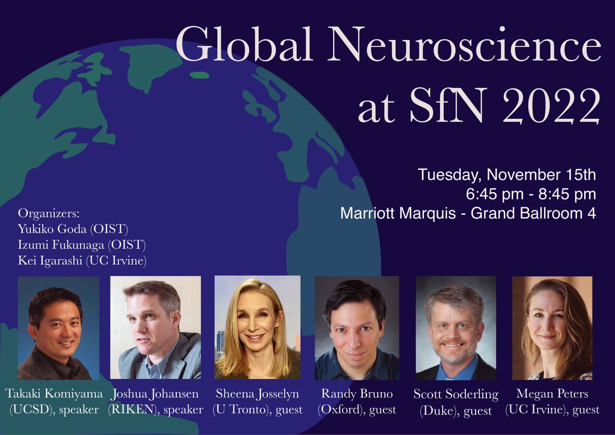 GlobalNeurosci1's tweet photo. Join us for your networking!
In-person SfN Global Neuroscience Social
https://t.co/O23rYF3Z2O
6:45 - 8:45pm, Tue Nov 15
Marriott Grand Ballroom 4

Speakers:
Takaki Komiyama, UCSD
Megan Peters, UCI
Josh Johansen, RIKEN

Special guests:
Randy Bruno
Sheena Josselyn
Scott Soderling https://t.co/CFrHKV2jlB