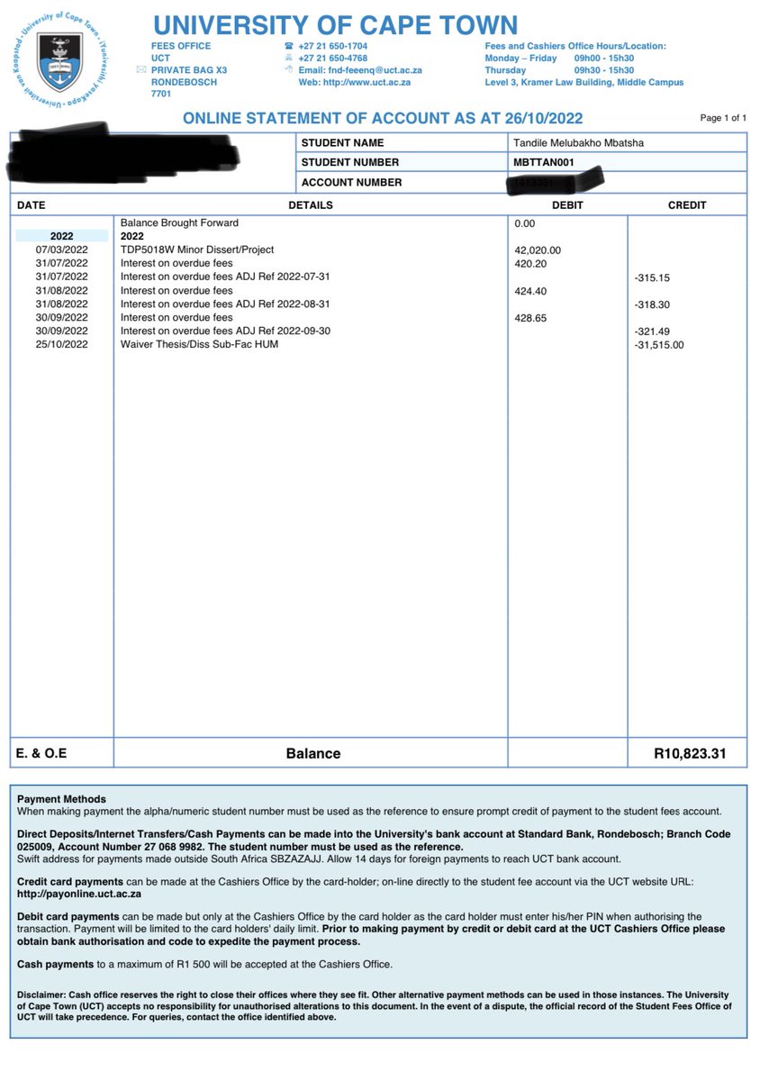 Tandile_Mbatsha's tweet photo. Ninani I tried and I need your help. I owe UCT. I have until 31 October 2022 to settle this bill in order for me fetch my Master of Arts with Distinction🥹🎓Banking details are in the fee statement, bottom of F2. Please use my student number as a reference MBTTAN001. Thank you https://t.co/I1WGnhrgHH