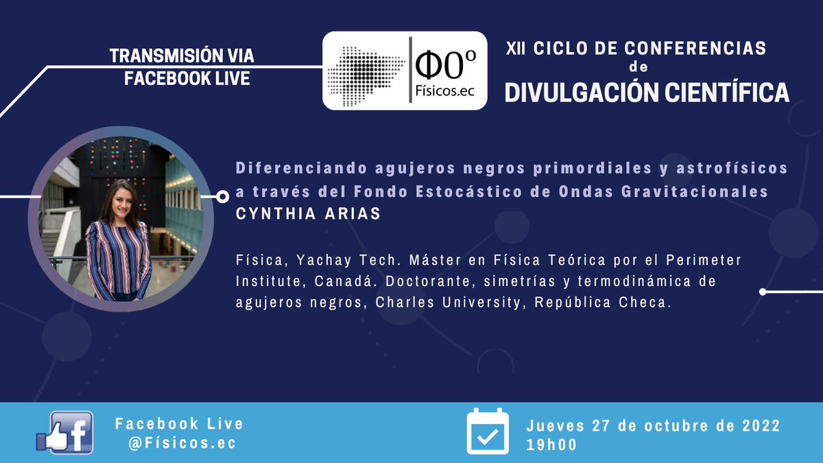 #Imperdible 
Ciclo de Conferencias de #divulgacioncientifica
📆 Jueves, 27 de octubre de 2022
🕖 19h00
👨🏻‍🔬 Cynthia Arias
💻 Vía: Facebook Live fb.me/e/25bNwFEEI
ℹ️ Conferencias último jueves de cada mes