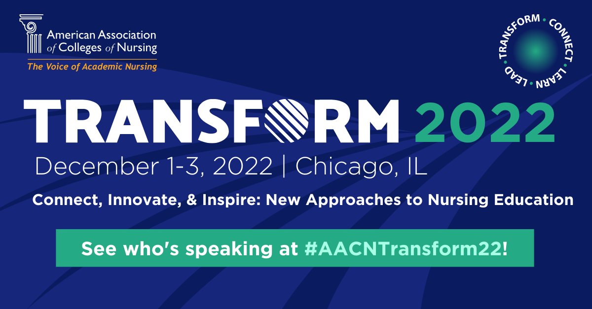 AACNursing's tweet photo. #Transform22 is the only conference designed exclusively for faculty teaching in baccalaureate and/or master’s #nursing programs. Don't miss insights on the future of health care, the @NCLEXInfo, the #AACNEssentials, and more. See who's speaking: https://t.co/zYixulF8hw https://t.co/yRkyX3lM1q