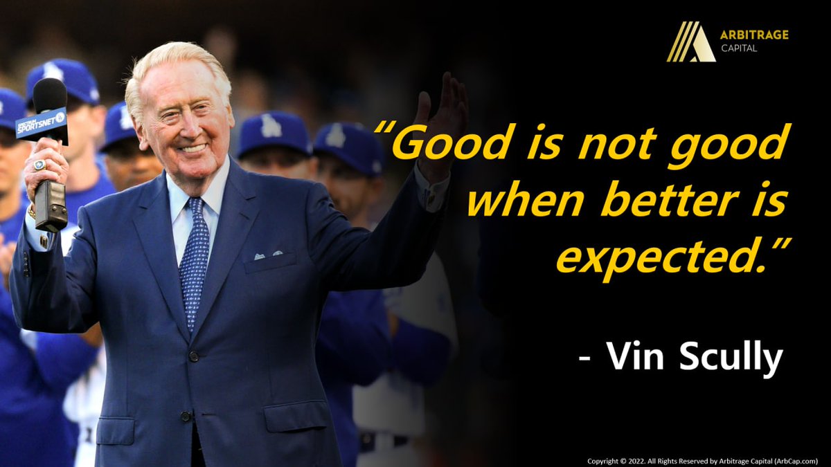 ArbCapGlobal's tweet photo. "Good is not good when better is expected." - Vin Scully

#VinScully #SportsLegends #Sports #SportsArbitrage #ArbitrageTrading #ArbitrageCapital #ArbCap https://t.co/6YA2YDbsQo