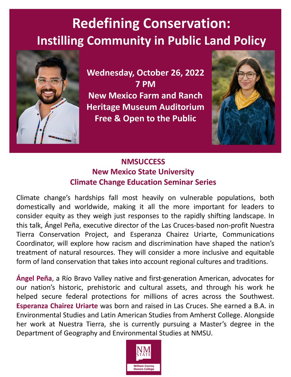 Tonight's climate change seminar “Redefining Conservation: Instilling Community in Public Land Policy" with Ángel Peña &amp; Esperanza Chairez Uriarte w/ the Nuestra Tierra Conservation Project. This is at the NM Farm &amp; Ranch Heritage Museum auditorium at 7pm.