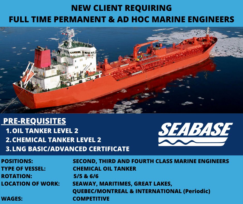 seabasenl's tweet photo. A new client has an immediate requirement for 2nd, 3rd and 4th Class Marine Engineers for Full Time Permanent and Temporary positions on Chemical Tankers.  
Interested candidates legally qualified to work in Canada can forward their resume to hr@seabasenl.com. https://t.co/Gpc2bTYsSS