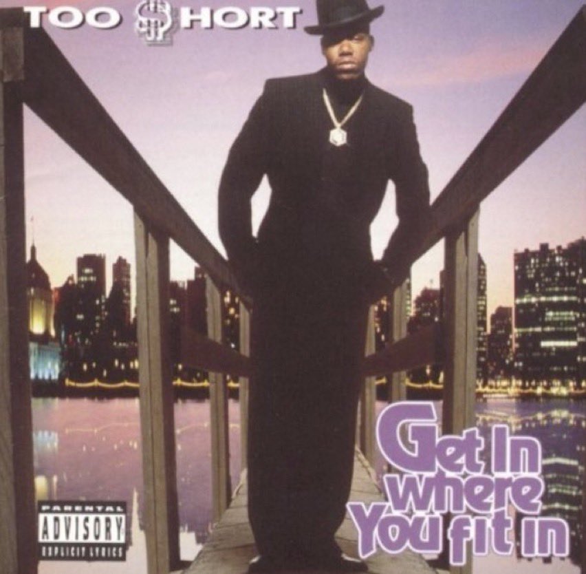 Rap History: Too Short (@TooShort) - ‘Get In Where You Fit In’, released October 26, 1993.