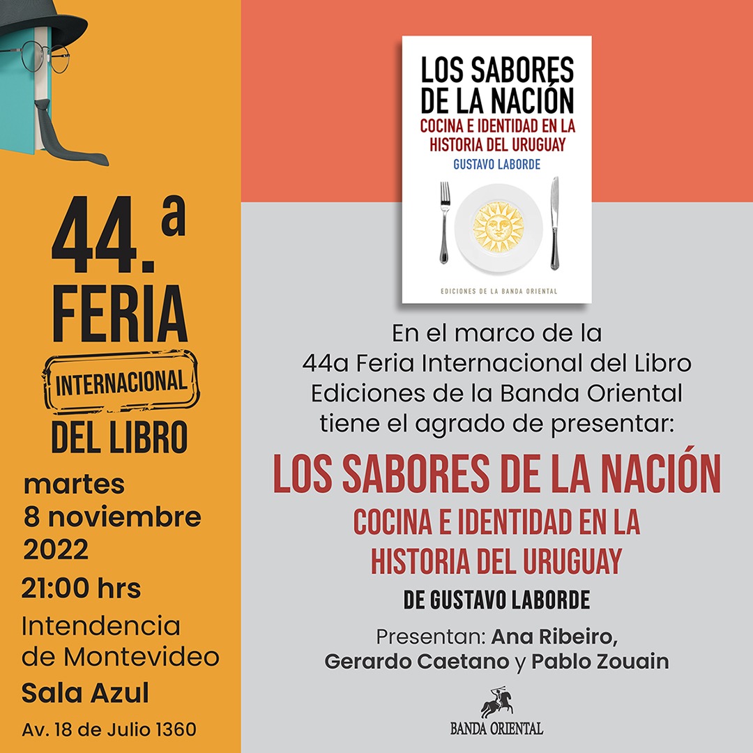 AUAS2017's tweet photo. Les invitamos a la presentación del libro Los sabores de la Nación. Cocina e identidad en la historia del Uruguay de nuestro colega Gustavo Laborde el próximo martes 8 de noviembre en el marco de la Feria Internacional del Libro.

¡Esperamos verles allí y felicitamos a Gustavo! https://t.co/8HCLyDYCGw