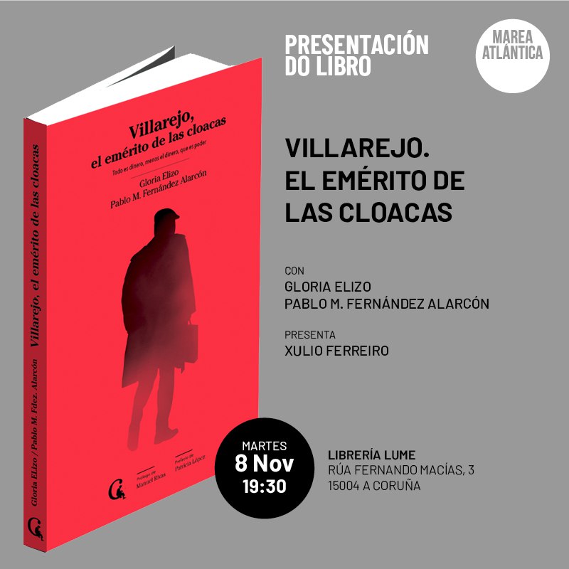 En novembro teremos na Coruña a Gloria Elizo e Pablo M. Fernández Alarcón para presentar, na compaña de Xulio Ferreiro, o seu libro sobre #Villarejo. Apuntade na axenda! ✍🏻

🗓 Martes, 8 de novembro
🕢 19.30h
📕 Libraría Lume
