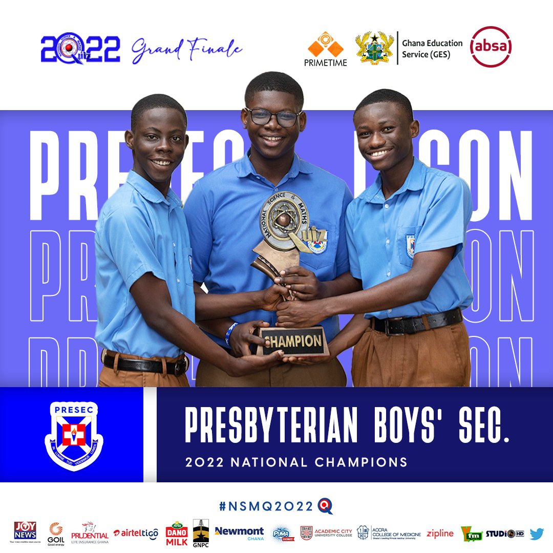 Congratulations Presbyterian Boys' Secondary School. 
2022 winners of the National Science and Maths Quiz. 

#NSMQ2022 #NSMQFinal #Primetime