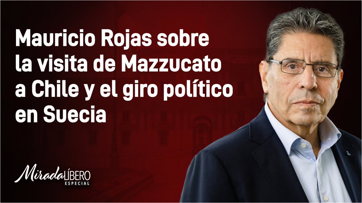 [ESPECIAL MIRADA LÍBERO] Conversación y análisis con Mauricio Rojas sobre Mazzucato en Chile, nuevos liderazgos en Europa, y giro político en Suecia
Toca el link para ver: youtu.be/e8dwEJHPK50