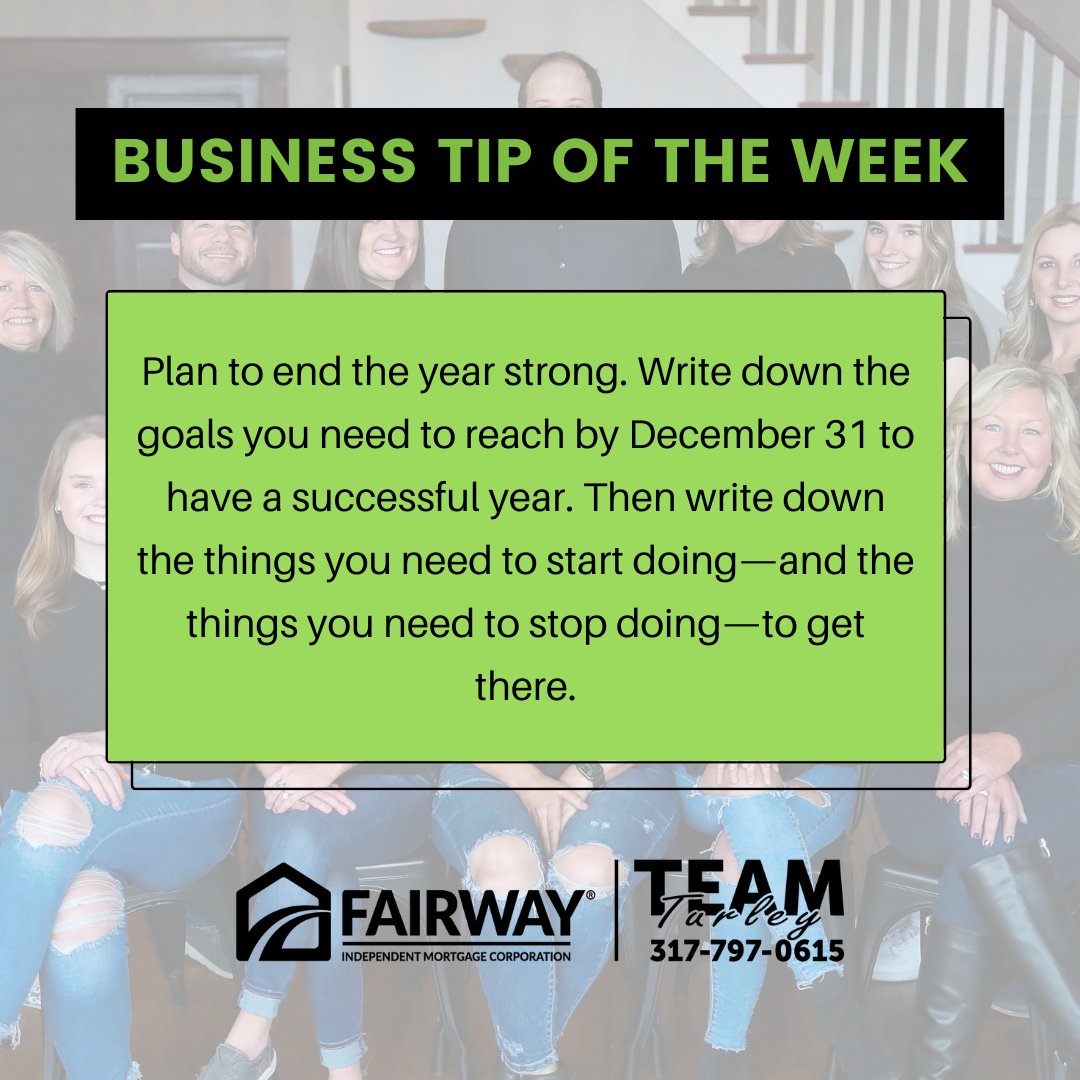 angieturley's tweet photo. Plan to end 2022 strong! πͺ You got this! ππ #FairwayNation #TeamTurley #BusinessTipOfTheWeek #WednesdayWisdom π https://t.co/61sqA335Iw