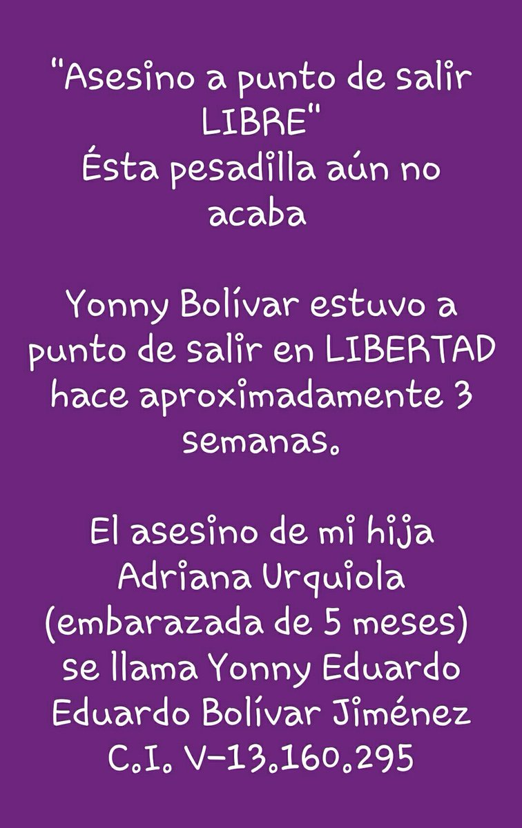 manuelita1504's tweet photo. El asesino de mi hija #AdrianaUrquiola (embarazada de 5 meses), hace aprox. 3 semanas estuvo a punto de salir en libertad.
Nos cuenta el periodista @ELESPINITO:Vía @la_iguanatv -canal youtube: 
https://t.co/Z84AT7ThPX

SIGUE: Más adelante las 4 REDENCIONES a favor Yonny Bolívar👉 https://t.co/okhV0PHiYe