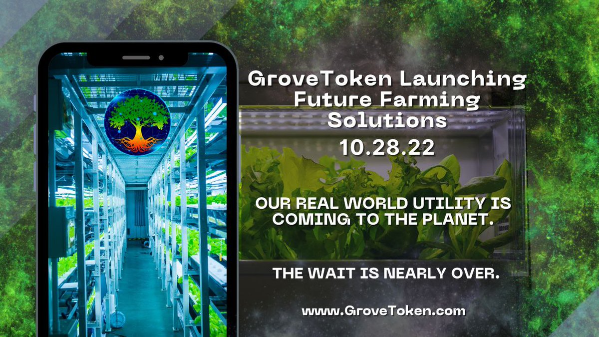 Our Future Farming Solutions website is launching 28th October! Our real world GroveToken utility is about to come to life! More information will be shared soon, the wait is almost over! #GroveToken #GroveGreenArmy #GroveFarmingSolutions #GroveBusiness #GroveToTop50