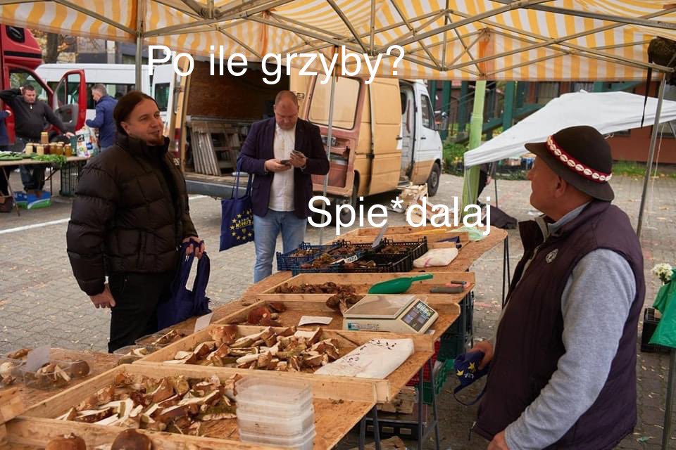 Na Straganie W Dzień Targowy Takie Słyszy Się Rozmowy