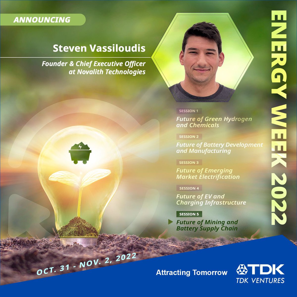 TDKVentures's tweet photo. @StevenVassilou1 is an industry disruptor, at the forefront of sustainable lithium extraction. Join us at #EnergyWeek, Nov 1 for The Future of Mining &amp; Battery Supply where he'll expand on his work at @Novalith. 
Register now: https://t.co/crYiiP0RcF  

#TDKVentures @novalithTech https://t.co/3M8q0XAudl