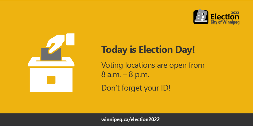 Have you cast your ballot yet? There's still time! To find out where you can vote, check your Voter's Notice, visit winnipeg.ca/wheredoivote or contact 311 #wpg22