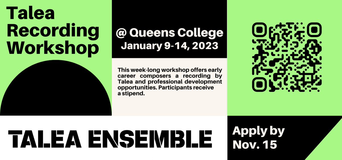 Applications are open for the Talea Recording Workshop @ Queens College from Jan. 9-14, 2023. Apply 11/15! tinyurl.com/2p9bxma6