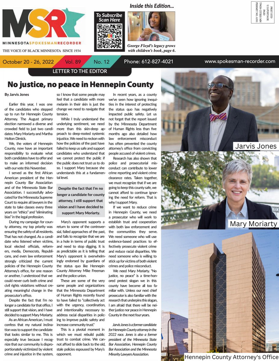 Jarvis Jones wrote an excellent letter supporting my campaign in the Spokesman-Recorder.

Mr. Jones served as the first African American President of the Hennepin County Bar Association and was a candidate for County Attorney in the primary. static1.squarespace.com/static/61ba8b7…