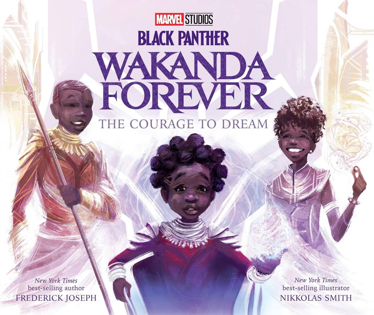 Marvel's tweet image. Enter the world of Marvel Studios’ Black Panther: #WakandaForever. Writer @FredTJoseph and illustrator Nikkolas Smith discuss their new book, ‘The Courage to Dream’, out November 1 from @DisneyBooks: bit.ly/3fakt5Y