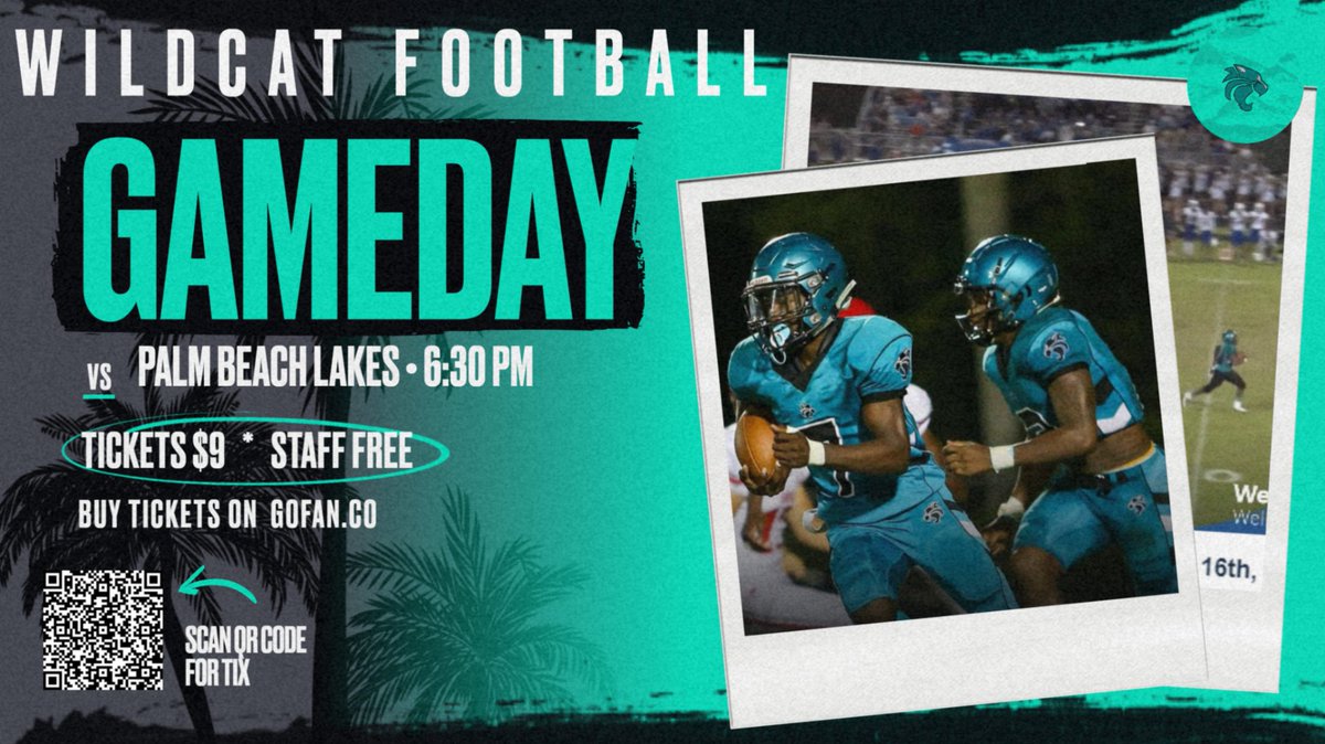 Wildcats take on Palm Beach Lakes. Be there.