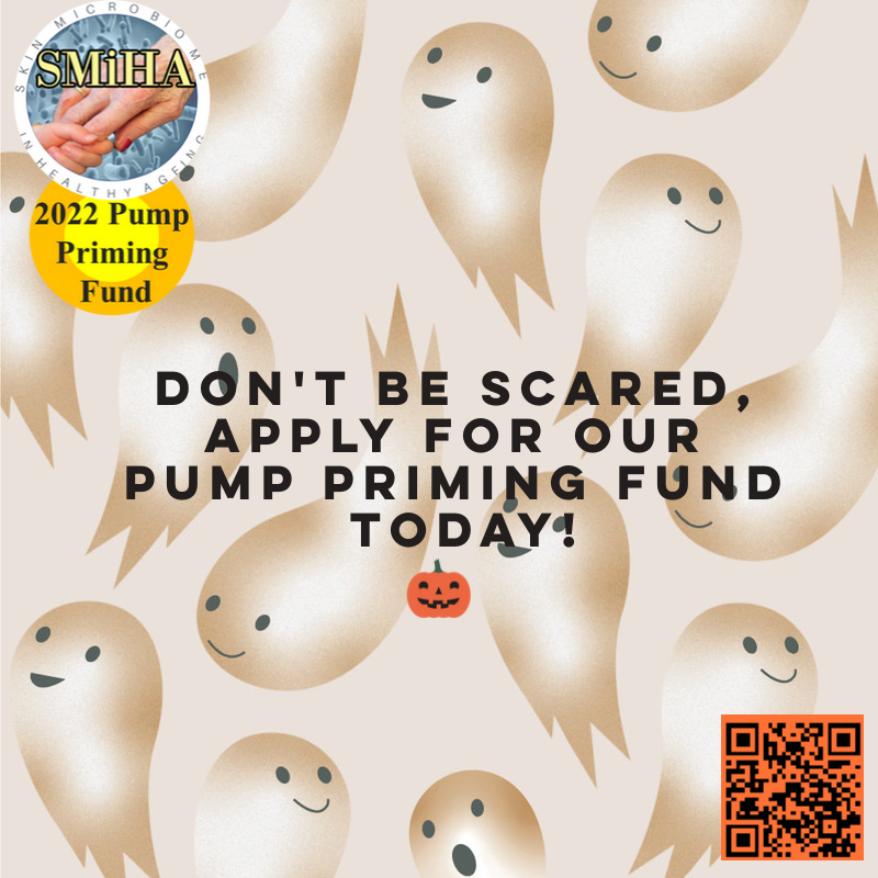 SkinMicroAgeing's tweet photo. There's nothing scary about our Pump Priming fund! We are offering up to £5000 to support research projects into Skin Ageing and the Microbiome. Apply now!
https://t.co/XcY1HLSitg
#SMiHA #Microbiome #Ageing #Skin #Healthyageing #Research #Funding #Pumppriming https://t.co/XhI3X0od2u
