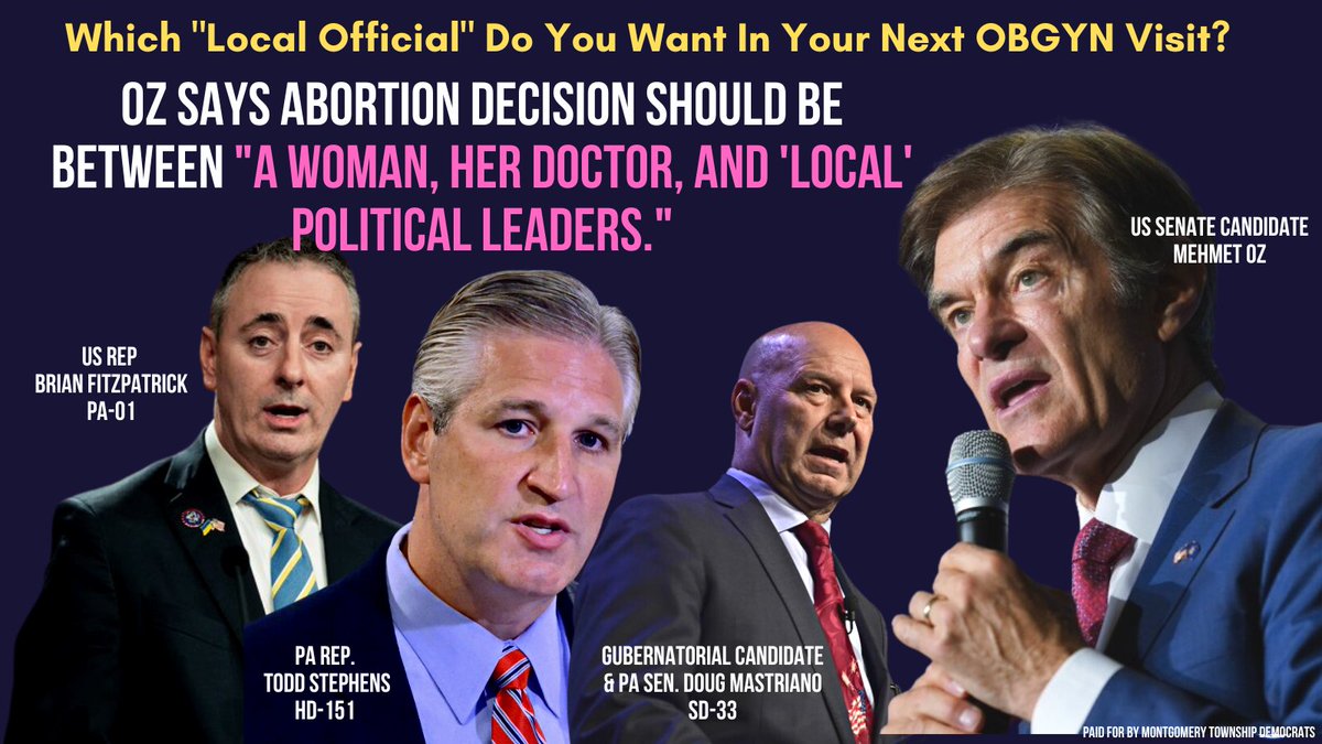 MontTwpDems's tweet photo. #Oz thinks #abortion decisions should be made at the local level with "local officials." Who will you bring to your next OBGYN appointment? #AbortionIsHealthcare https://t.co/ydU22ROYyd