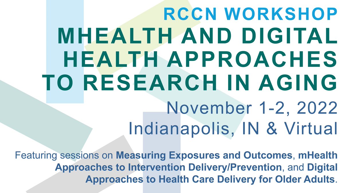Coming up next week! RCCN Workshop: #mHealth &amp; #DigitalHealth Approaches to Research in #Aging. This will be a hybrid meeting &amp; registration to join virtually is free &amp; open to the public. View the agenda: bit.ly/3DbG85I. Register: bit.ly/3T2WAeY. #agingresearch