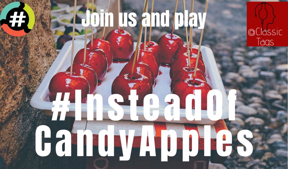 ClassicTags's tweet photo. Join Us & Play 👇
#InsteadOfCandyApples
w / @Classic_George @RoyalCityRauco1 @RiepTide1999 @RtotheTtotheC & @crazygal1892
Part of The @HashtagRoundup
#HashtagGames #ClassicTags
Powered By @TheHashtagGame https://t.co/CqmYjcQXMV