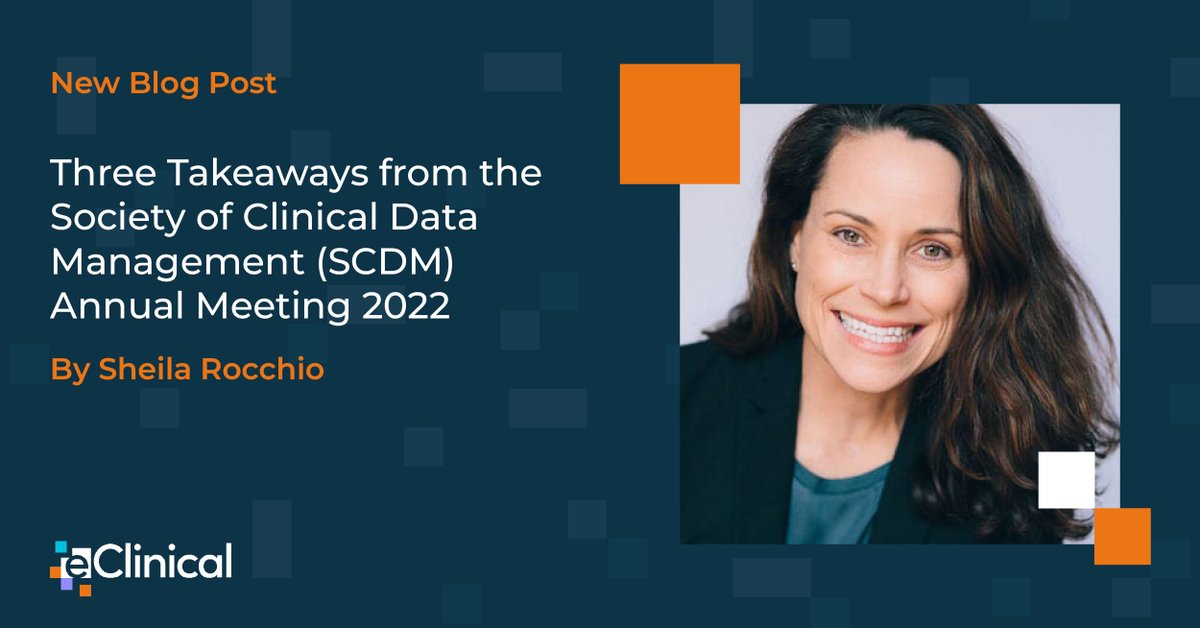 Last month we took part in the @SCDM_DataDriven annual conference, a powerful reunion of the #clinicaldata community. Our CMO Sheila Rocchio shares eClinical's top 3 takeaways from #SCDM2022: eclinicalsol.com/blog/three-tak… #clinicaltrials #LifeSciences #clinicaldatamanagement