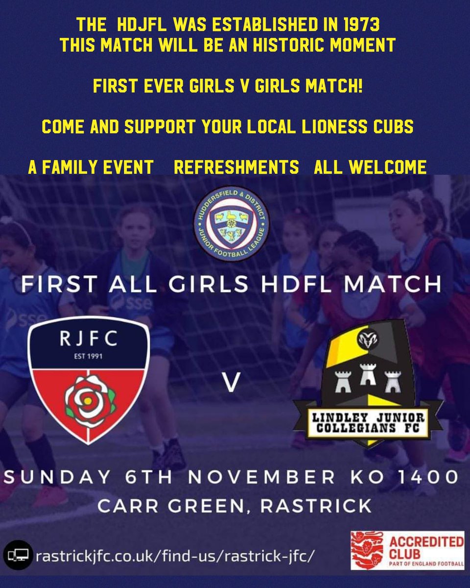 Sponsor Grassroots (@sponsgrassroots) on Twitter photo THE <a href="/Huddersfieldjfl/">Huddersfield Macron Junior Football League</a> WAS ESTABLISHED IN 1973
THIS MATCH WILL BE AN HISTORIC MOMENT
⭐️FIRST EVER GIRLS V GIRLS MATCH!⭐️
COME AND SUPPORT YOUR LOCAL LIONESS CUBS
<a href="/RastrickJuniors/">Rastrick Junior FC</a> vs <a href="/LindJnrCollFC/">Lindley Junior Collegians FC</a>
Sunday 6th November 14:00 kick off
#grassrootsfootball #Lionesses THE <a href="/Huddersfieldjfl/">Huddersfield Macron Junior Football League</a> WAS ESTABLISHED IN 1973
THIS MATCH WILL BE AN HISTORIC MOMENT
⭐️FIRST EVER GIRLS V GIRLS MATCH!⭐️
COME AND SUPPORT YOUR LOCAL LIONESS CUBS
<a href="/RastrickJuniors/">Rastrick Junior FC</a> vs <a href="/LindJnrCollFC/">Lindley Junior Collegians FC</a>
Sunday 6th November 14:00 kick off
#grassrootsfootball #Lionesses