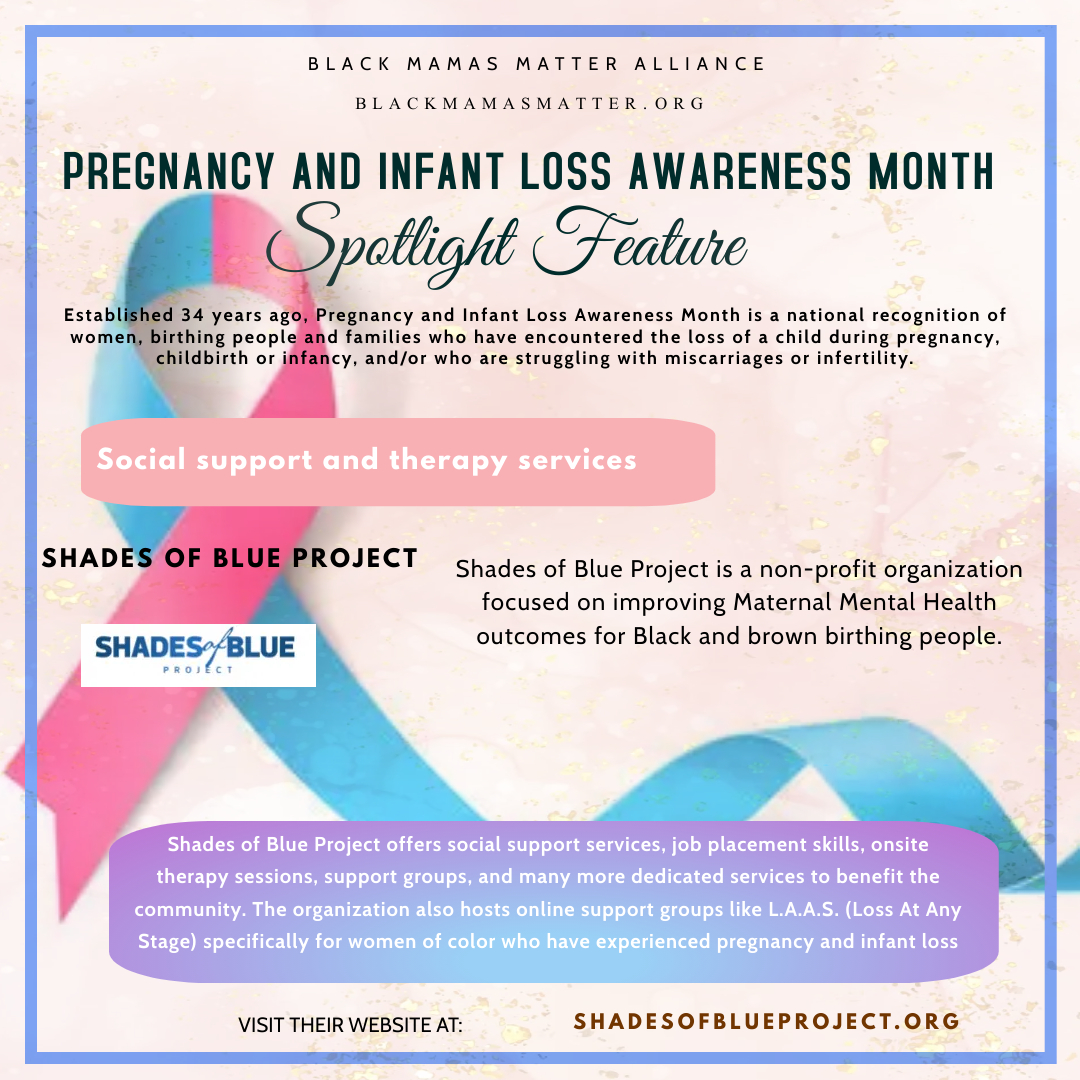 October is Pregnancy &amp; Infant Loss Awareness Month, a recognition of  families who've encountered the loss of a child during pregnancy, childbirth, or infancy and/or are struggling with infertility. Through the work of  <a href="/sistersinloss/">Sisters in Loss©️</a> &amp; <a href="/shadesofblueprj/">Shades of Blue</a>, you can access resources.