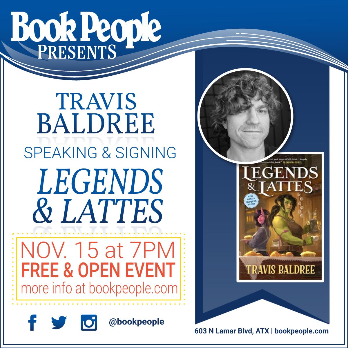 What's coffee??? ☕ Join us on November 15th to celebrate Legends and Lattes with Travis Baldree! CoffeePeople will have a menu inspired by the food items in the book and costumes are encouraged! 🥐 More info here: bookpeople.com/event/travis-b… @torbooks