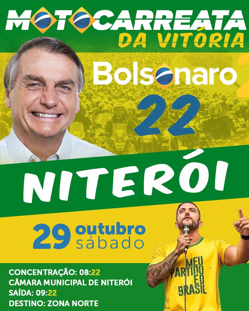 ÚLTIMA MOTOCARREATA EM APOIO AO PRESIDENTE BOLSONARO EM NITERÓI No próximo sábado, 29/10, realizaremos nosso último ato de campanha pela reeleição do nosso Capitão. Dessa vez, nosso trajeto será pela Zona Norte. Concentração: 08:22 em frente à Câmara Municipal Saída: 9:22