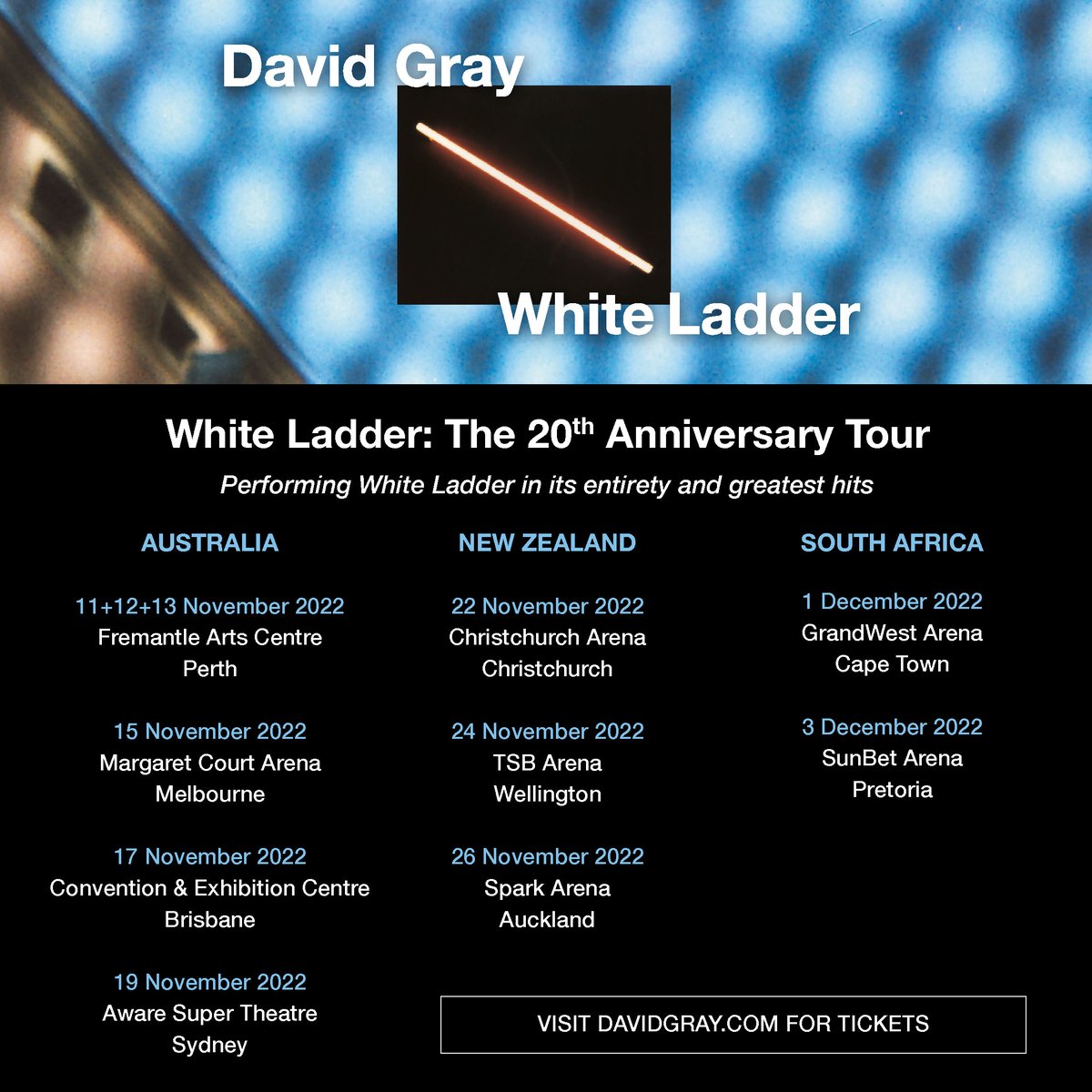 Coming up on the White Ladder 20th Anniversary Tour: Australia, New Zealand &amp; South Africa fanlink.to/DGTour
