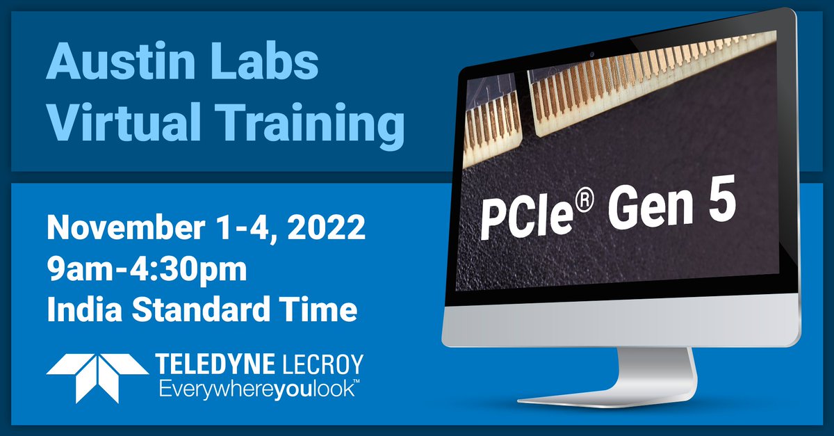 TeledyneLecroy's tweet photo. ASIA TIME November 1-4 -> #PCIeGen5 #VirtualTraining class! Don’t miss this in-depth examination of the #PCIExpress bus architecture and #ProtocolLayers. Register today: https://t.co/PP6dbs31oC #pcie #gen5 #TeledyneLeCroy #AustinLabs https://t.co/aUofeKKO5W