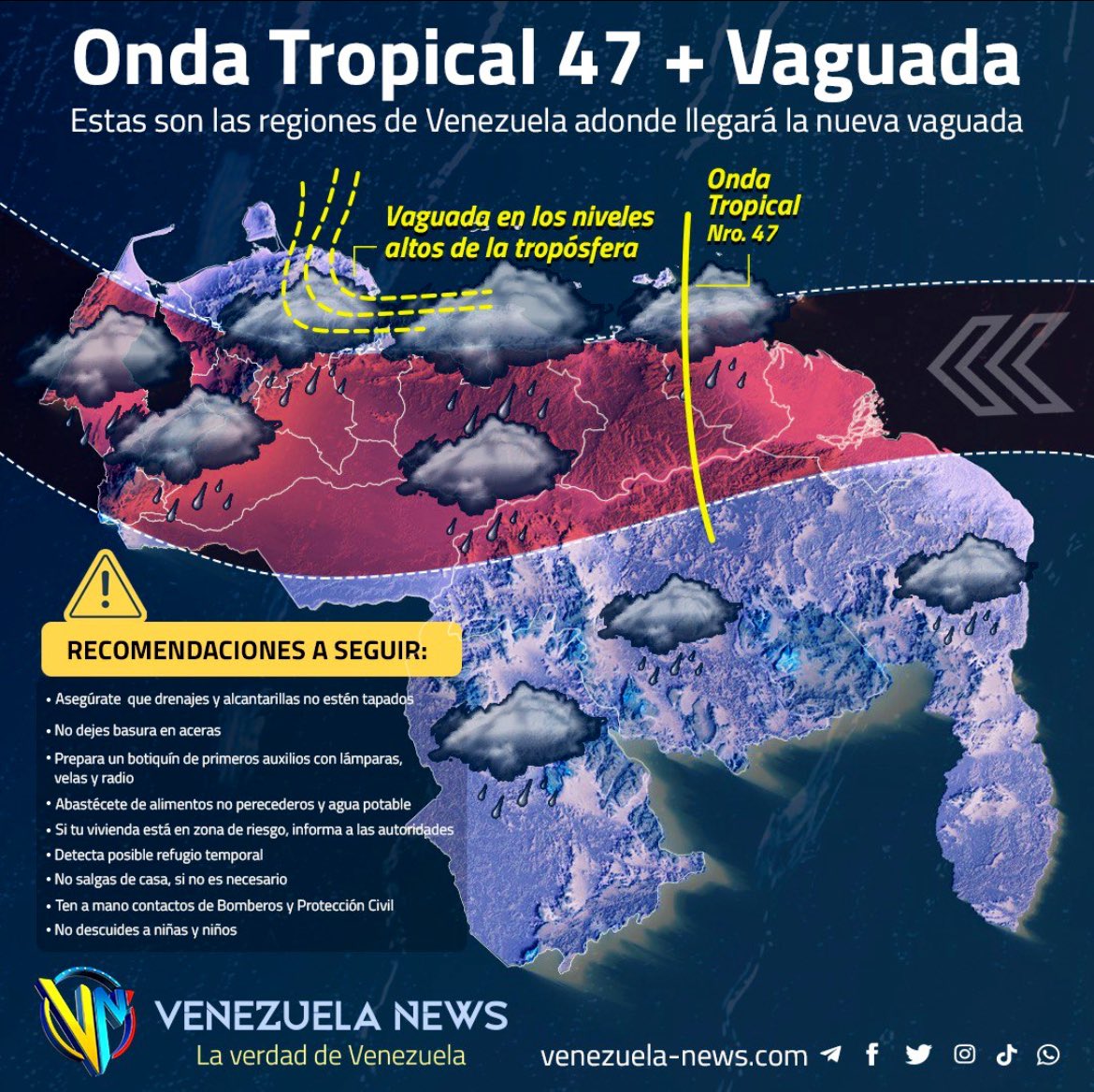 VanessaOrtizz's tweet photo. Se espera onda tropical 47 + vaguada en Venezuela. Aquí les dejo las regiones se verán afectadas. ¡Alerta Pueblo! https://t.co/ULTQOY9hLZ