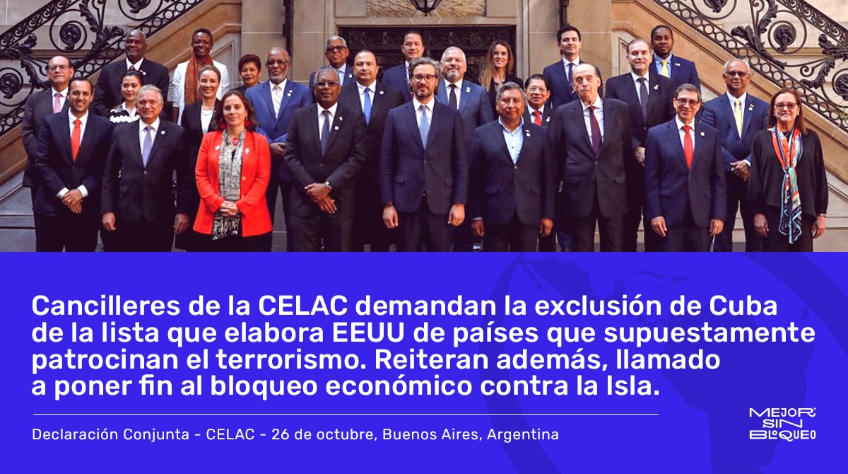 En Declaración Conjunta, Cancilleres CELAC demandaron exclusión de #Cuba de lista unilateral elabora EEUU de países que supuestamente patrocinan el terrorismo. Llamaron a poner fin al bloqueo económico contra la Isla, resaltando graves daños causa al bienestar de nuestro pueblo.