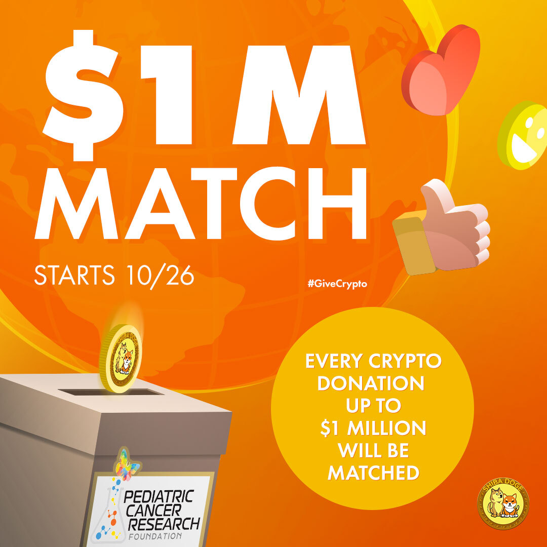 RealShibaDoge's tweet photo. ShibaDoge donated $50,000 to help @PCRF_kids 💛🧡
Now you can help too and double your impact! 🙏
From today, #crypto donations to @PCRF_kids through @TheGivingBlock up to $1 million will be matched!
$1000 will provide 40 HOURS of research!
#CryptoMatch #GiveCrypto https://t.co/ijAlIJ9GSs