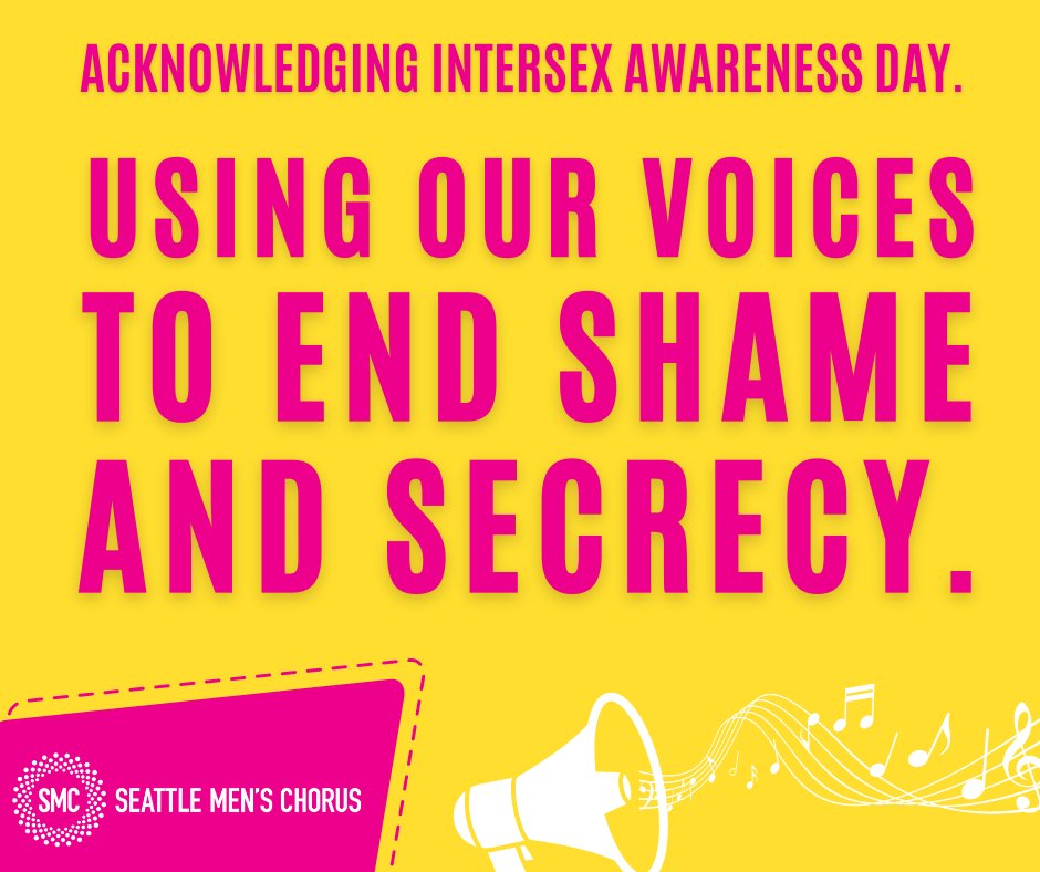 We use our voices to create welcoming spaces by telling stories of the LGBTQ+ experience with music. On #IntersexAwarenessDay, we recognize the powerful voices of those who held the first #Intersex protest in '96. #IntersexAwareness #SeattlePride #MakeSafeSpaces #LGBTQ+ #IAD
