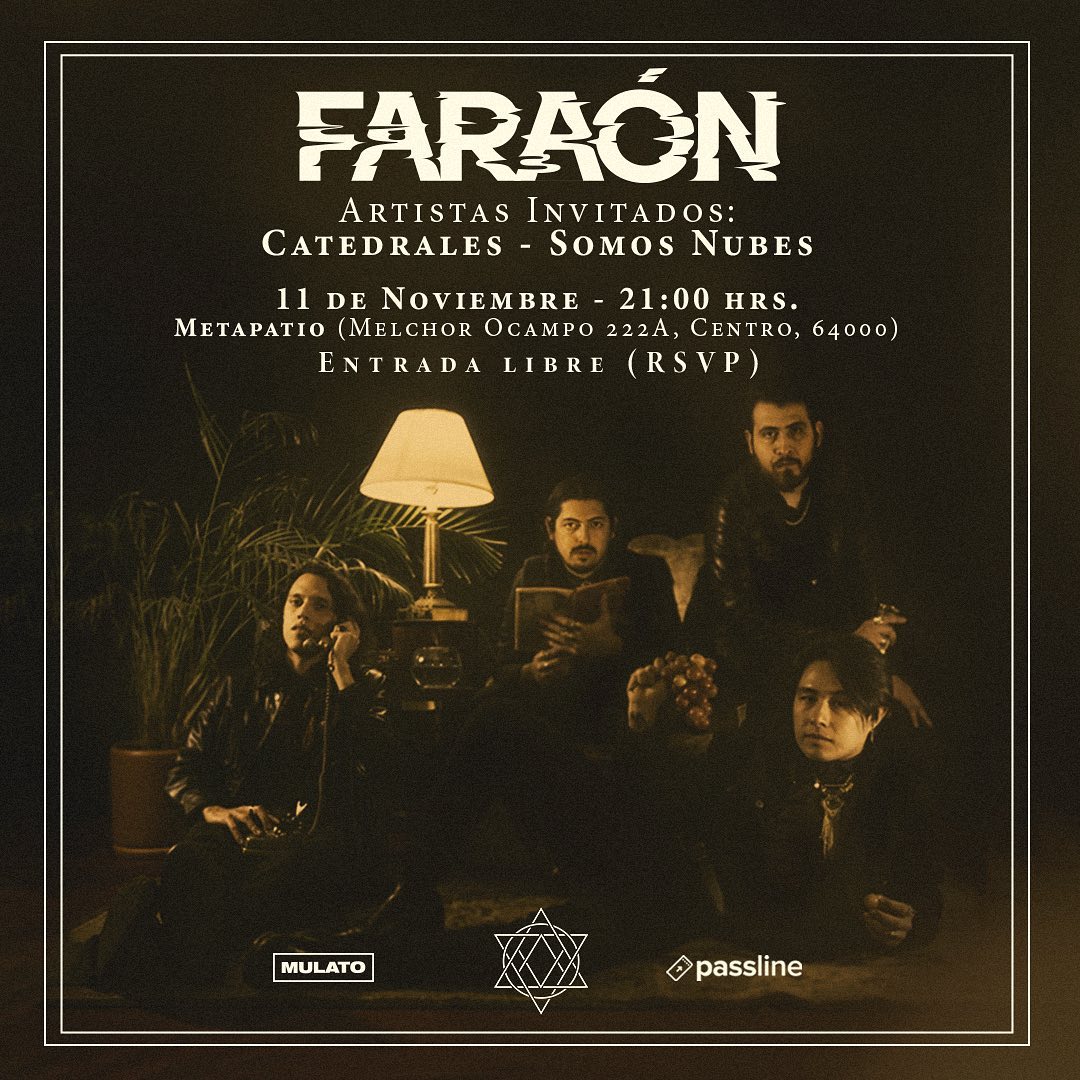 faraonband's tweet photo. ¡MONTERREY!
Nos vemos este 11 de noviembre en METAPATIO junto a nuestros amigos de @catedralesmx y @somosnubesmx para compartir con ustedes la última fecha del año en la ciudad. Nos vemos en el show ⚜️

(TODAS LAS EDADES)
Entrada libre con registro🎫 https://t.co/Mxyh2Ziso8 https://t.co/eLtirMOX14