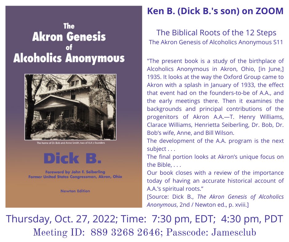 DickB_Maui's tweet photo. Aloha! Ken B. (Dick B.'s son) here. Please join me via ZOOM tomorrow night (Thurs., Oct. 27) at 7:30 pm, EDT; 4:30 pm, PDT; for Session 11 of "The Biblical Roots of the 12 Steps":    https://t.co/1PmxqSyXxv https://t.co/l9jgnza8nT