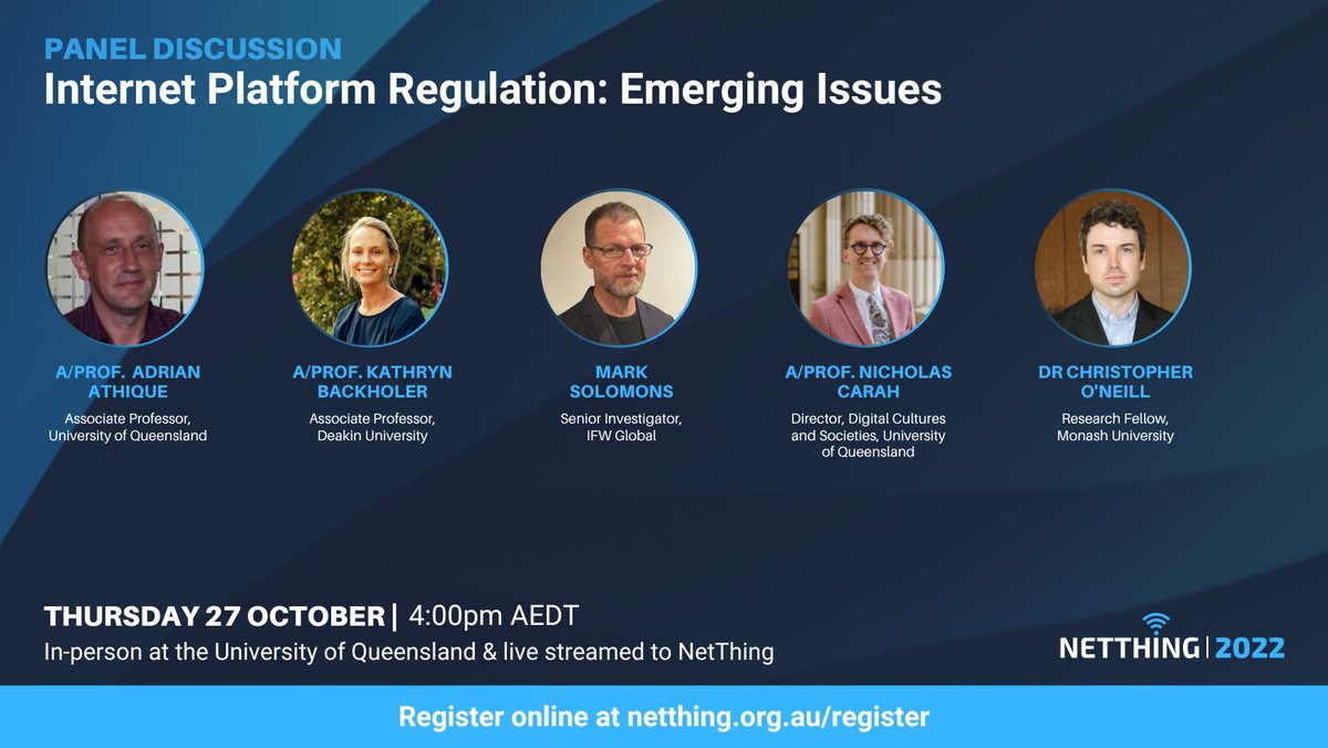 Hosted by @UQCom_Arts and @apnic, our final panel for #netthing2022 day 2 will explore the emerging issues in internet platform regulation, including the transnational economy, fintech and cryptoscams, alcohol advertising, and AI and facial recognition.