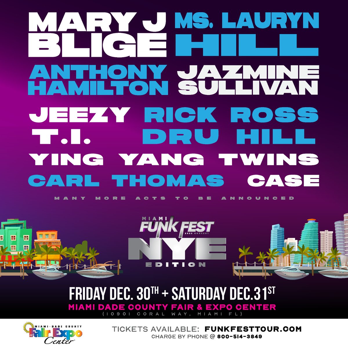 CountyDade305's tweet photo. @maryjblige @HamiltonAnthony @jsullivanmusic @RickRoss @Tip @Case_Music @DruHill4Real @Jeezy 
All of the stars ⭐️have aligned for this one❗️New Year's Eve Weekend in Miami will never be the same‼️The 2022 Miami Funk Fest
Purchase tickets 
👇🏿
https://t.co/8tTJsyxLmq https://t.co/C9MhRERmq9