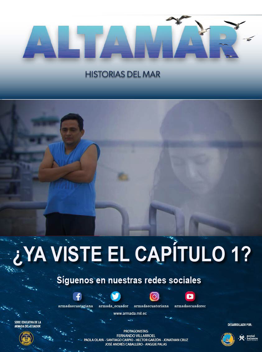 radionavalec's tweet photo. 📣¿Ya viste el Capítulo 1 de la serie educativa #Altamar? 
Te invitamos a verla cont tu familia y amigos en nuestro canal de Youtube

🔴👉🏼https://t.co/6gjruxMpDK 

Este gran proyecto es implementado por @armada_ecuador , a través de la Dirnea, con asesoramiento de  @socialbalance https://t.co/SuYZUgkLFk