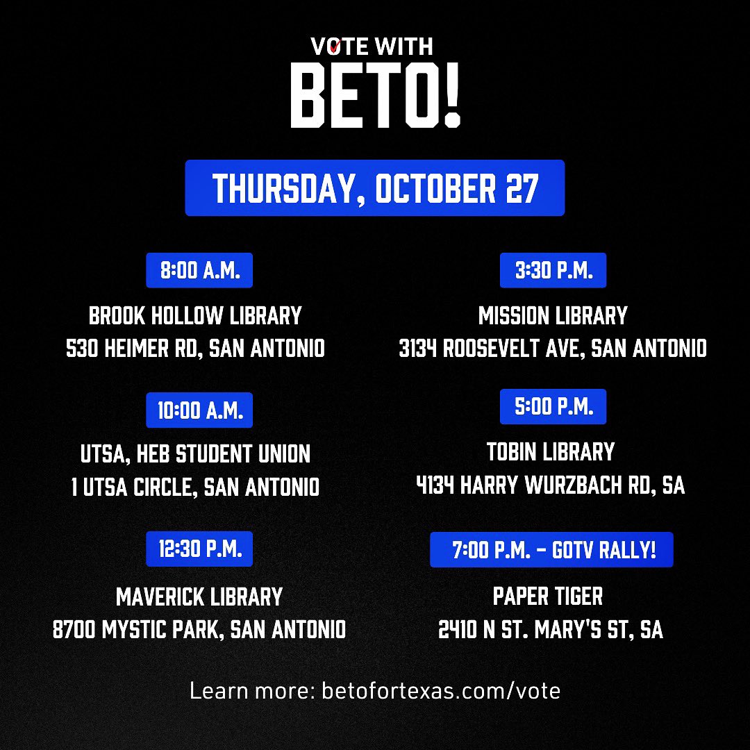 BetoORourke's tweet photo. Six counties today, six more stops tomorrow (Thursday)! 

San Antonio, I hope you'll join me at a polling place near you. For a full list of stops, go to https://t.co/ckkFIm9nHy https://t.co/cK7DytDUCl