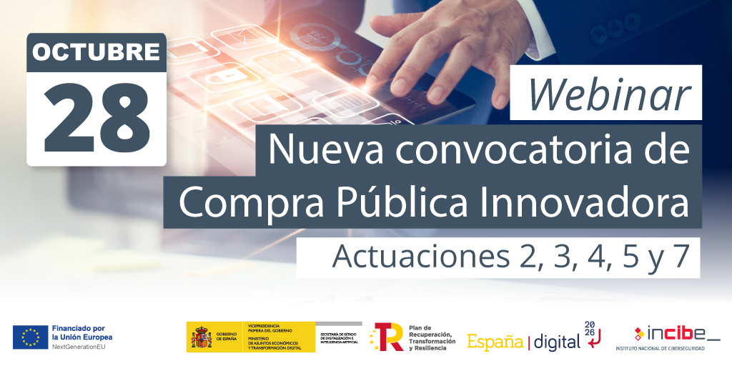 INCIBE's tweet photo. 📢 @INCIBE organiza junto a #RENIC un seminario mañana 28 de octubre 🗓️ a las 09:00 ⏱️ para informar sobre las actuaciones 2, 3, 4, 5 y 7 de la segunda convocatoria de la #CPI. 

📋 Inscríbete en https://t.co/BXWRcwZ27W

#IndustriaCPI #SeminariosCPI https://t.co/jMFoo7nOEf