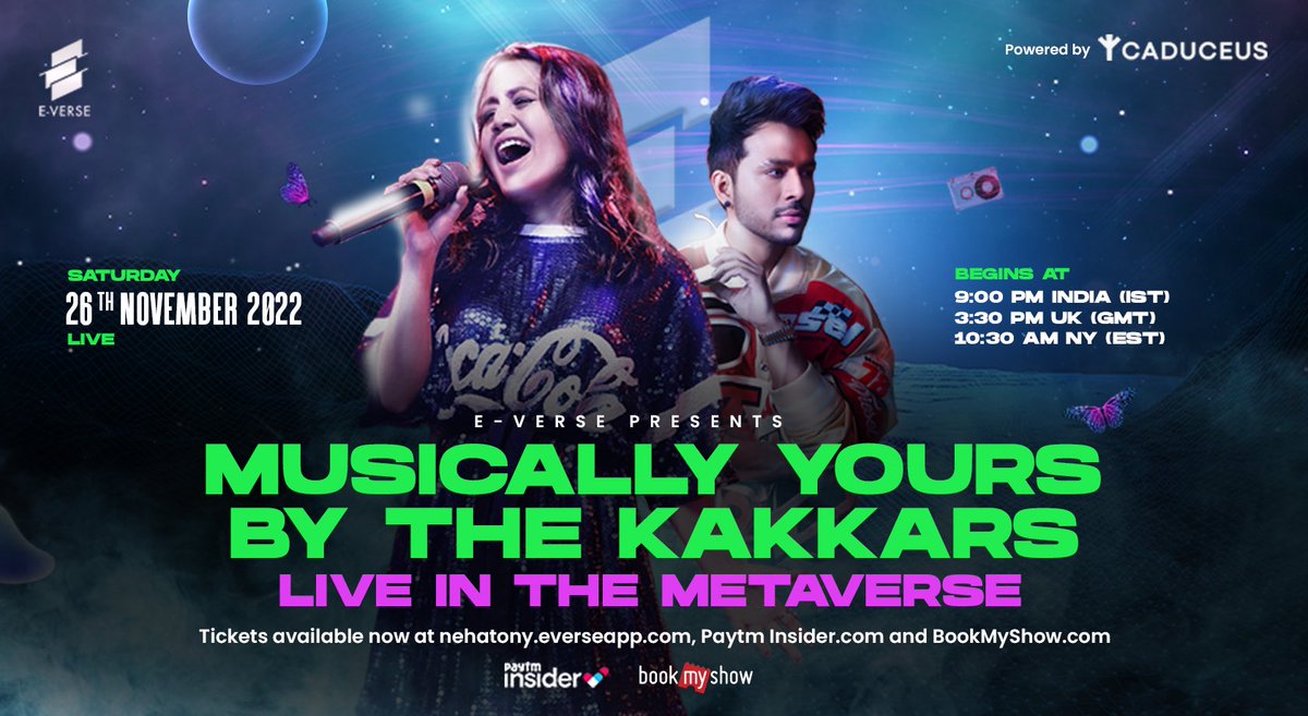 EVERSEAPP's tweet image. Get ready for a spectacular show.  “Musically Yours by the Kakkars”. Live streaming on Sat. November 26th, 2022 at 9 pm (IST) from Mumbai, India. Tickets on sale now at nehatony.everseapp.com

#EVERSE #EVERSEAPP #CADUCEUS #METAVERSECONCERT  #NEHAKAKKAR #METAVERSE #NFTTICKET
