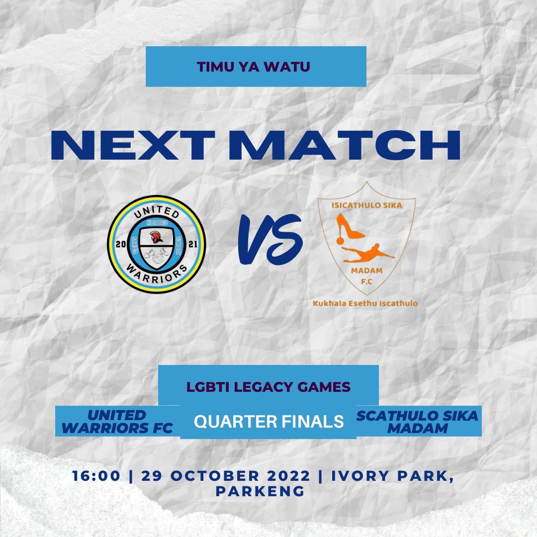 TimuYaWatu's tweet photo. Next United Warriors Match!
๐LGBTI Legacy Games
โฝ๏ธUnited Warriors v Scathulo Sika Madam.
Quarterfinals.
๐First Team
๐Saturday 29 October 2022
๐ Ivory Park 2 Sports Grounds, ko Parkeng.
๐16H00.
๐บ๐ซ
๐Free Entry*
@SkepeMatsebane
#TimuYaWatu
#TimuYaWananchi
#Vision35 https://t.co/gporkyTVoq